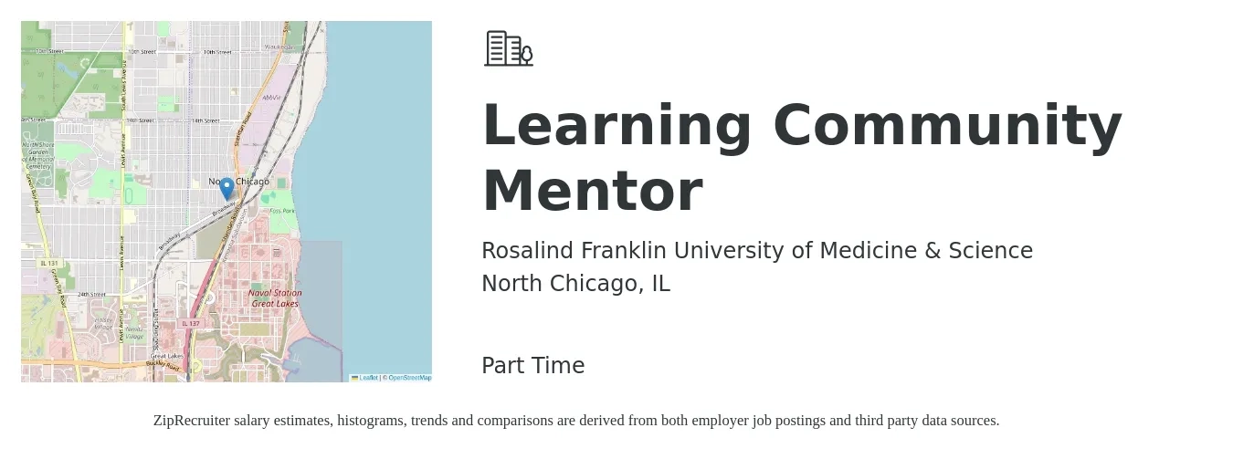 Rosalind Franklin University of Medicine & Science job posting for a Learning Community Mentor in North Chicago, IL with a salary of $57,700 to $116,400 Yearly with a map of North Chicago location.