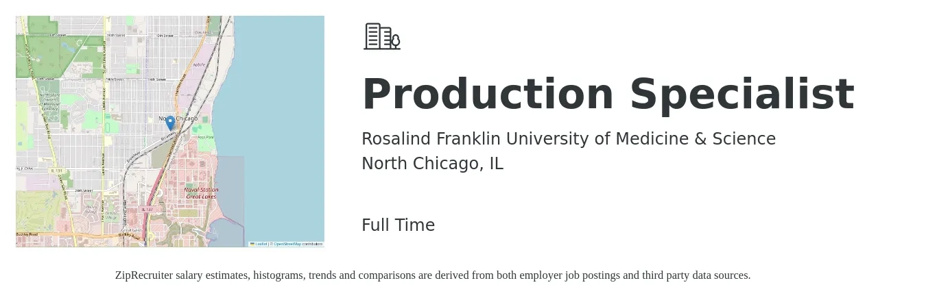 Rosalind Franklin University of Medicine & Science job posting for a Production Specialist in North Chicago, IL with a salary of $16 to $22 Hourly with a map of North Chicago location.