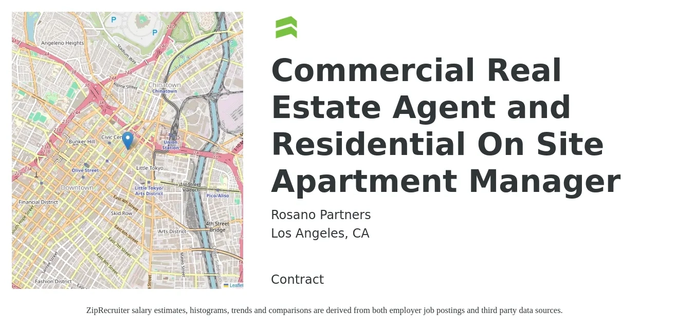 Rosano Partners job posting for a Commercial Real Estate Agent and Residential On Site Apartment Manager in Los Angeles, CA with a salary of $64,600 to $107,800 Yearly with a map of Los Angeles location.