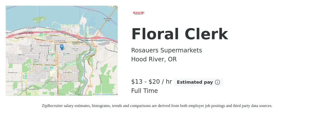 Rosauers Supermarkets job posting for a Floral Clerk in Hood River, OR with a salary of $14 to $19 Hourly with a map of Hood River location.