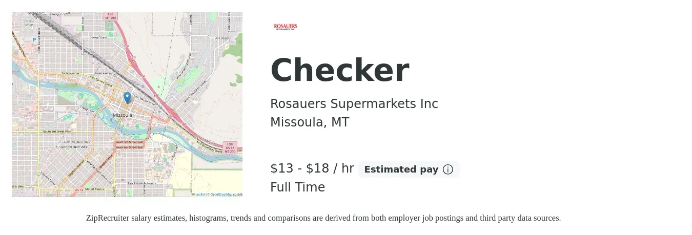 Rosauers Supermarkets job posting for a Checker in Missoula, MT with a salary of $14 to $19 Hourly with a map of Missoula location.