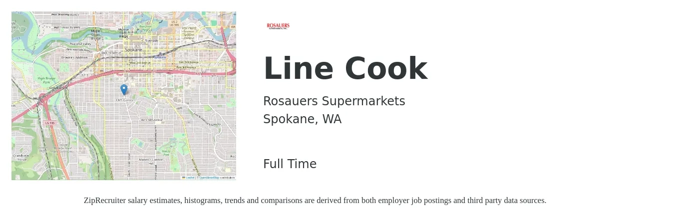 Rosauers Supermarkets job posting for a Line Cook in Spokane, WA with a salary of $16 to $20 Hourly with a map of Spokane location.