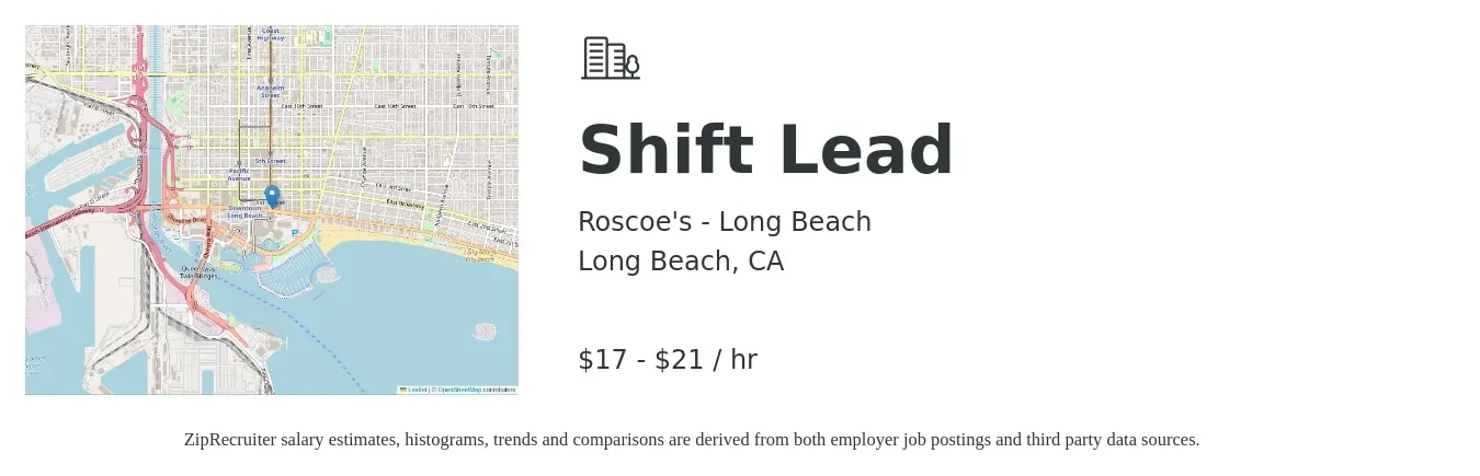 Roscoe's - Long Beach job posting for a Shift Lead in Long Beach, CA with a salary of $18 to $22 Hourly with a map of Long Beach location.