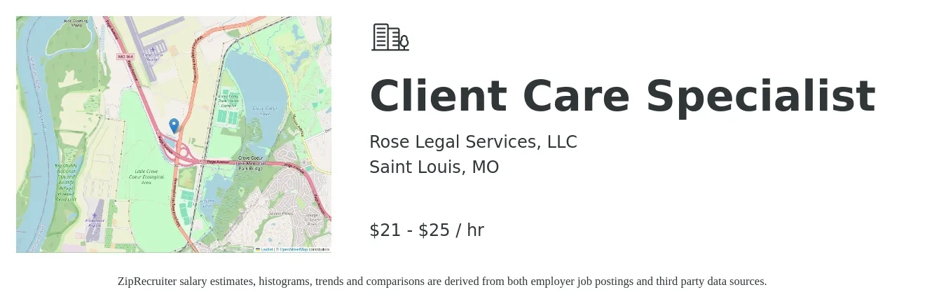 Rose Legal Services, LLC job posting for a Client Care Specialist in Saint Louis, MO with a salary of $22 to $27 Hourly with a map of Saint Louis location.