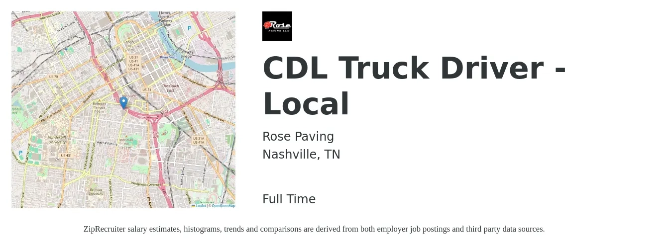 Rose Paving job posting for a CDL Truck Driver - Local in Nashville, TN with a salary of $1,190 to $1,740 Weekly with a map of Nashville location.