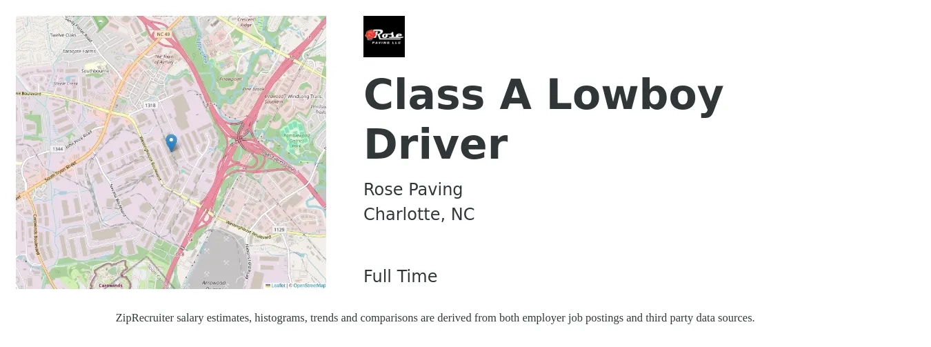 Rose Paving job posting for a Class A Lowboy Driver in Charlotte, NC with a salary of $23 to $39 Hourly with a map of Charlotte location.