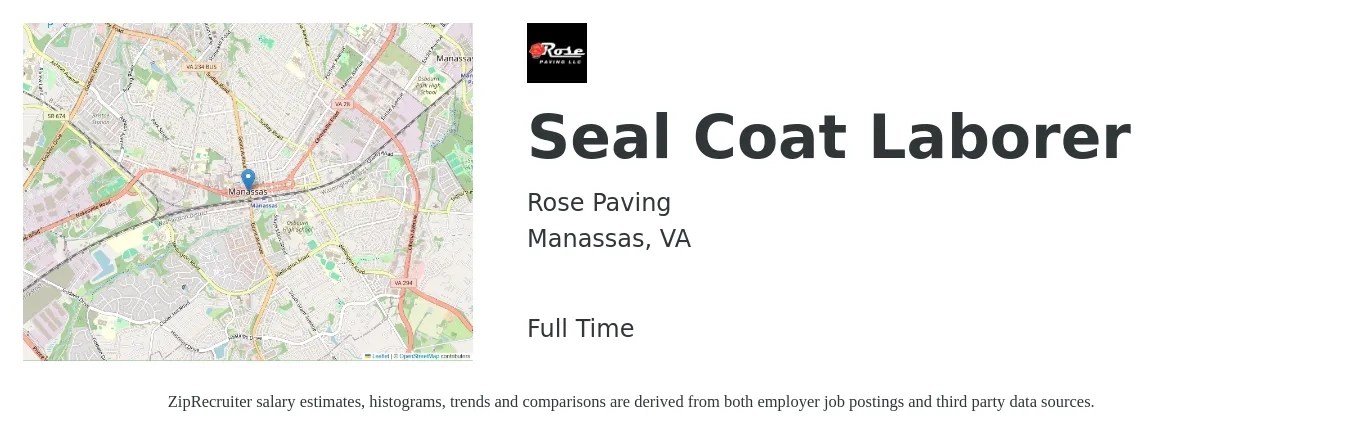 Rose Paving job posting for a Seal Coat Laborer in Manassas, VA with a salary of $17 to $21 Hourly with a map of Manassas location.