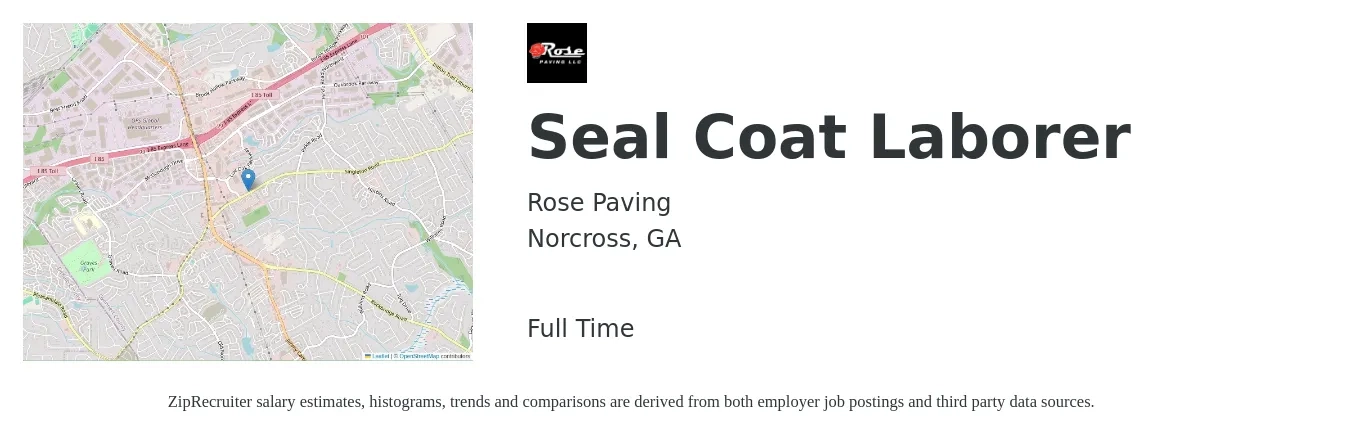 Rose Paving job posting for a Seal Coat Laborer in Norcross, GA with a salary of $17 to $21 Hourly with a map of Norcross location.
