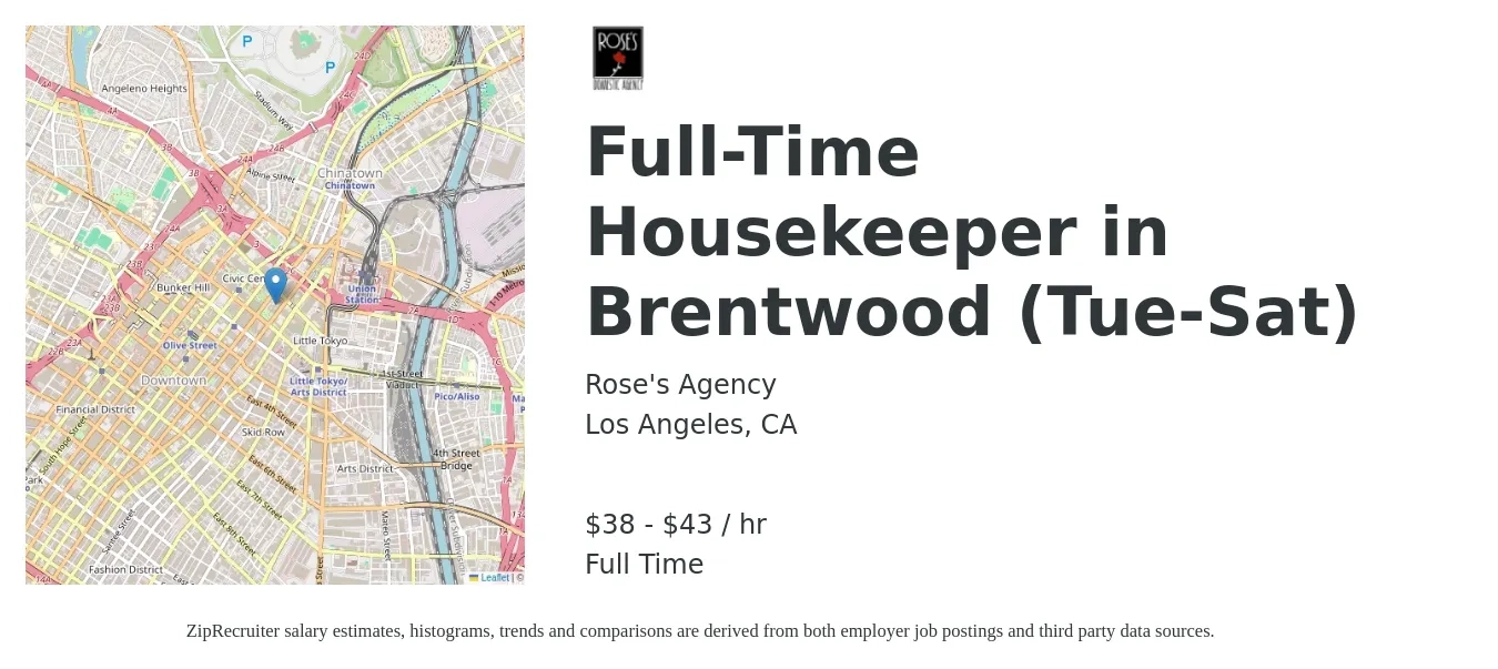 Rose's Agency job posting for a Full-Time Housekeeper in Brentwood (Tue-Sat) in Los Angeles, CA with a salary of $40 Hourly with a map of Los Angeles location.