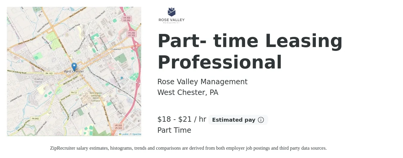 Rose Valley Management job posting for a Part- time Leasing Professional in West Chester, PA with a salary of $19 to $22 Hourly (plus commission) and benefits including pto with a map of West Chester location.