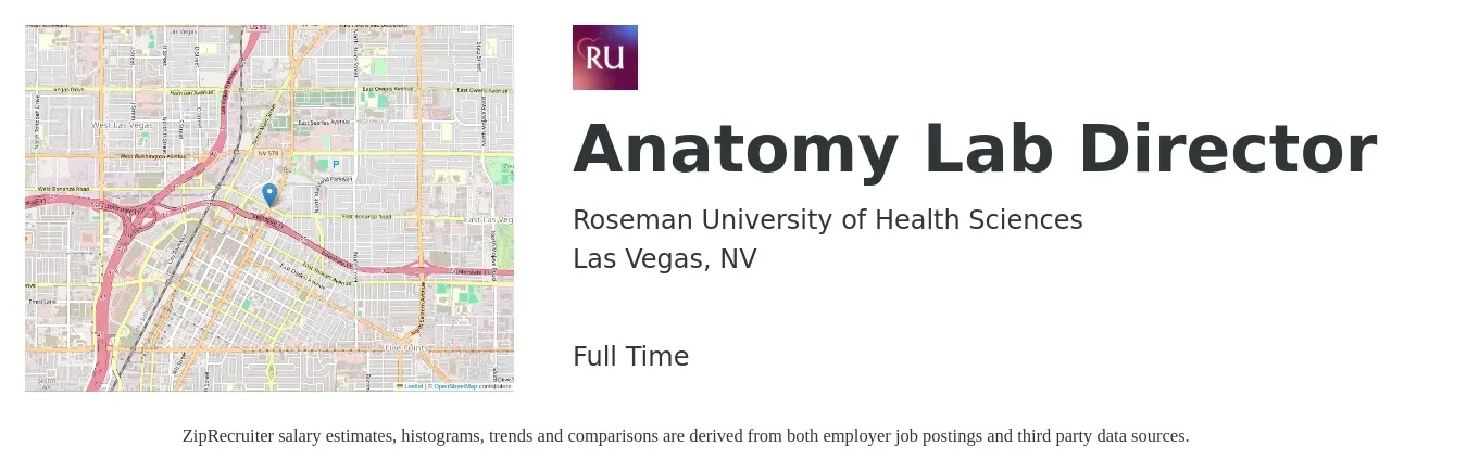 Roseman University of Health Sciences job posting for a Anatomy Lab Director in Las Vegas, NV with a salary of $99,200 to $129,600 Yearly with a map of Las Vegas location.