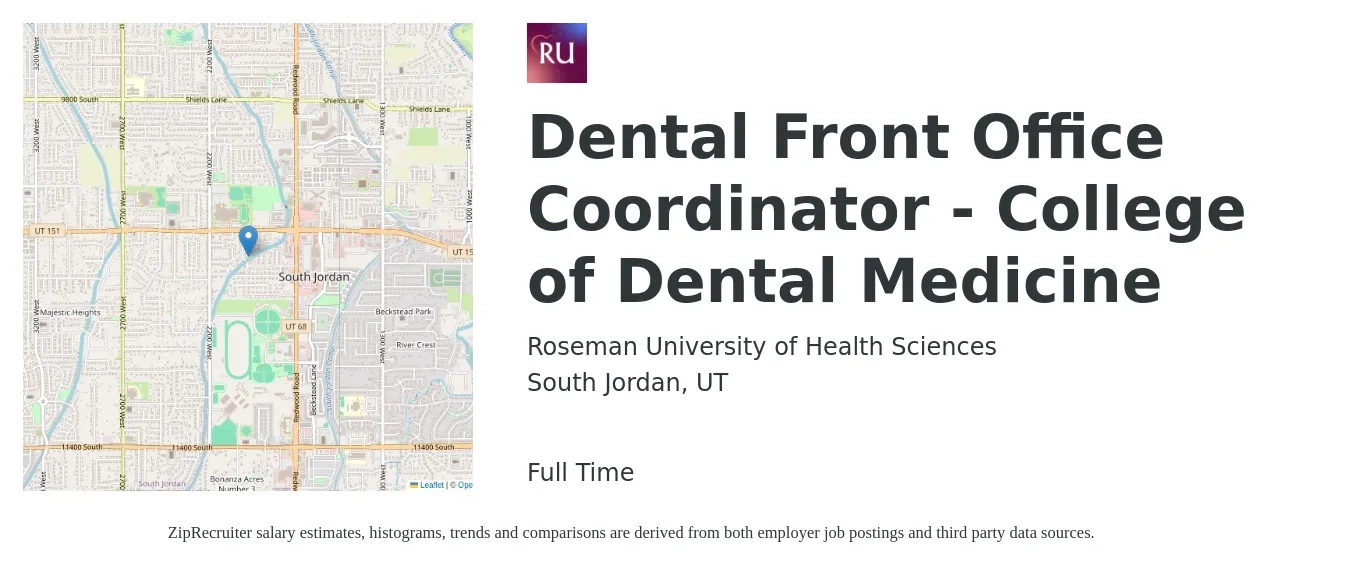 Roseman University of Health Sciences job posting for a Dental Front Office Coordinator - College of Dental Medicine in South Jordan, UT with a salary of $16 to $20 Hourly with a map of South Jordan location.
