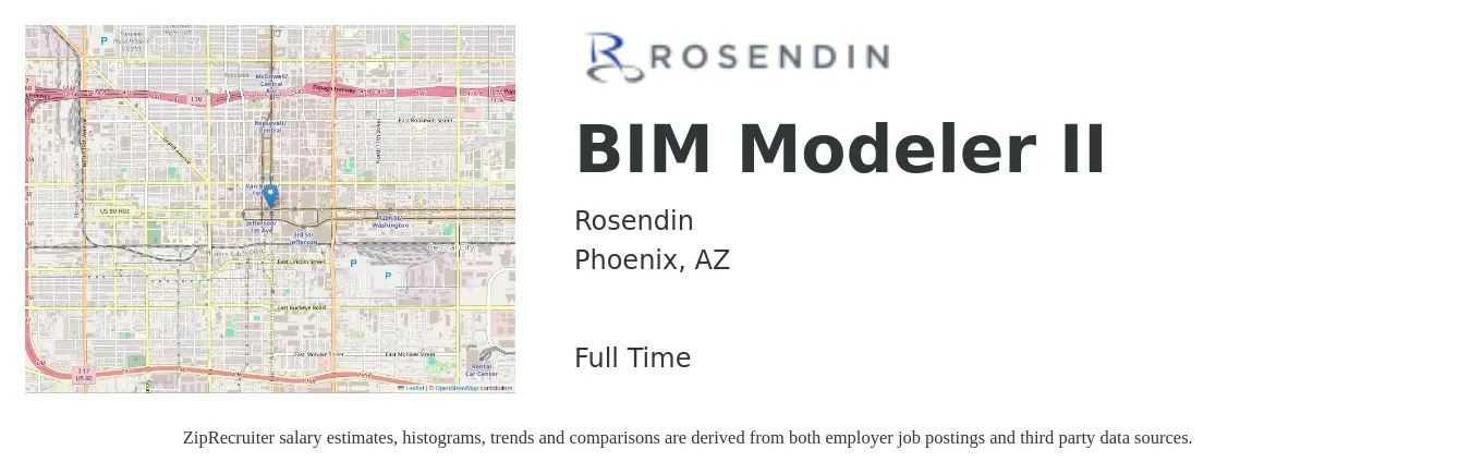 Rosendin job posting for a BIM Modeler II in Phoenix, AZ with a salary of $32 to $45 Hourly with a map of Phoenix location.