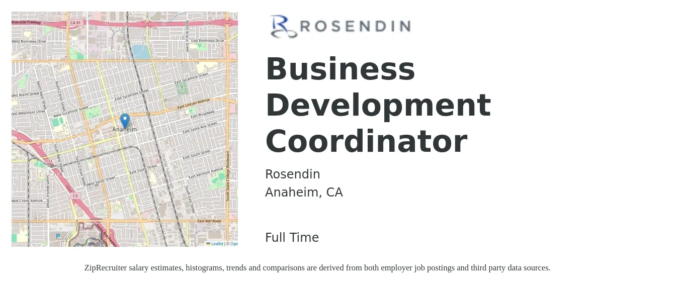 Rosendin job posting for a Business Development Coordinator in Anaheim, CA with a salary of $45,000 to $69,100 Yearly with a map of Anaheim location.