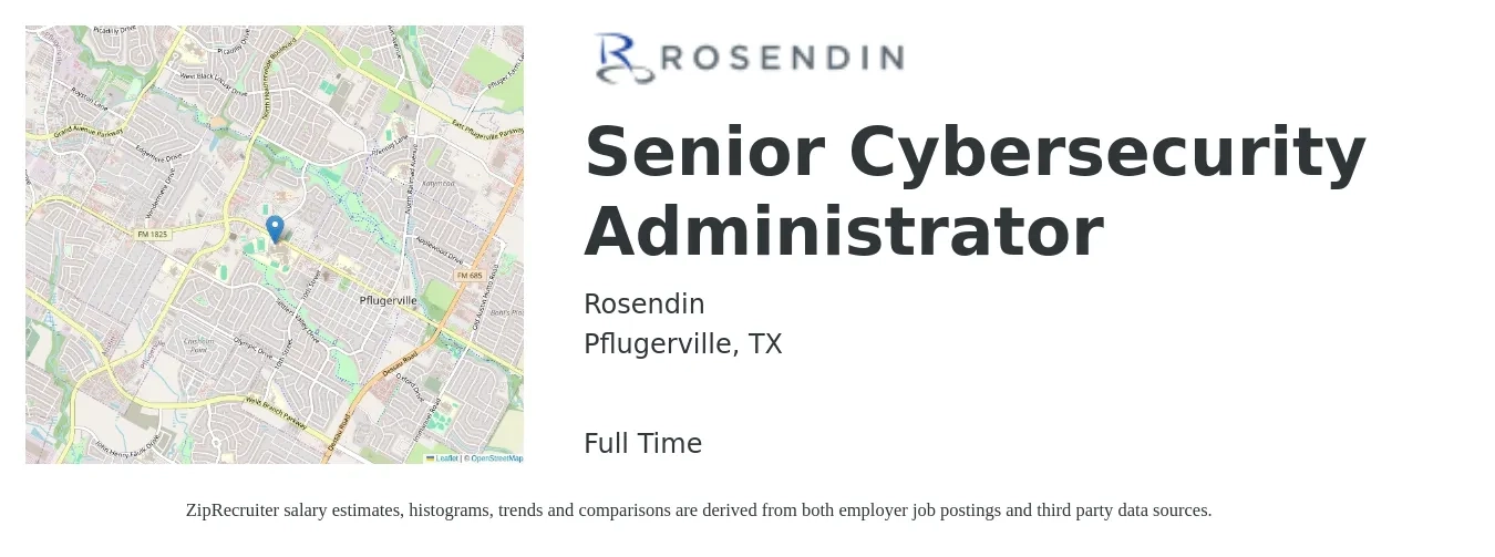 Rosendin job posting for a Senior Cybersecurity Administrator in Pflugerville, TX with a salary of $70,500 to $96,400 Yearly with a map of Pflugerville location.