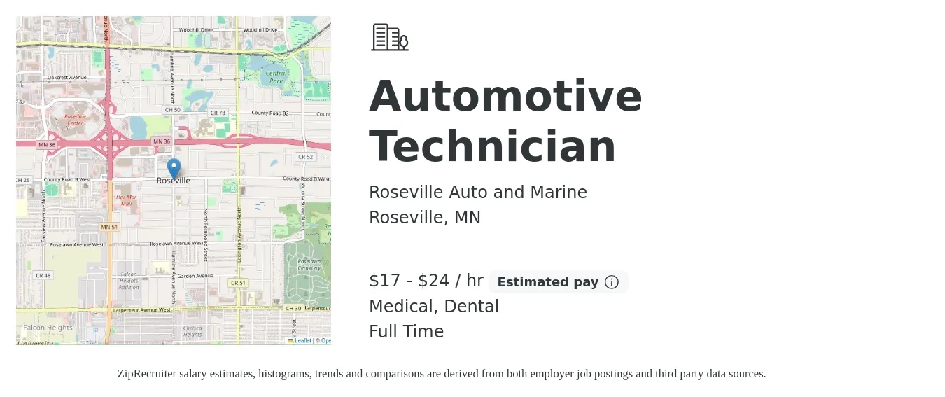 Roseville Auto and Marine job posting for a Automotive Technician in Roseville, MN with a salary of $18 to $25 Hourly and benefits including dental, medical, and pto with a map of Roseville location.