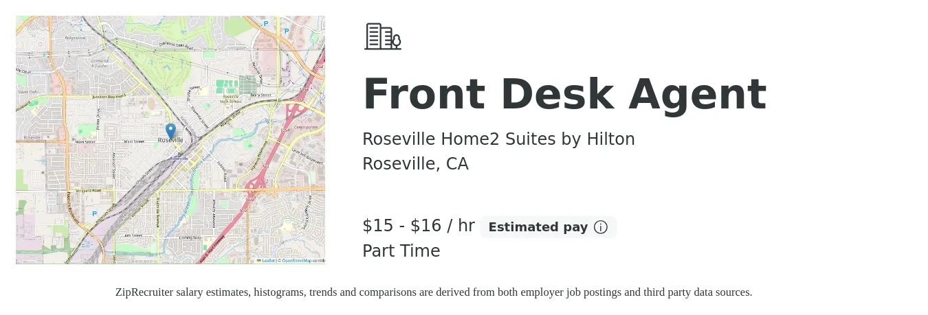 Roseville Home2 Suites by Hilton job posting for a Front Desk Agent in Roseville, CA with a salary of $16 to $18 Hourly with a map of Roseville location.