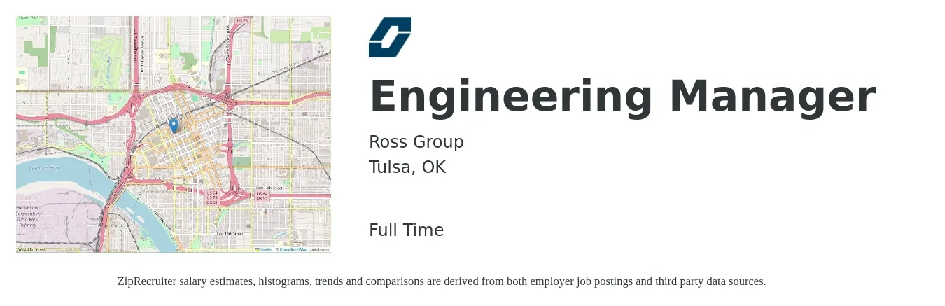 Ross Group job posting for a Engineering Manager in Tulsa, OK with a salary of $106,400 to $158,000 Yearly with a map of Tulsa location.
