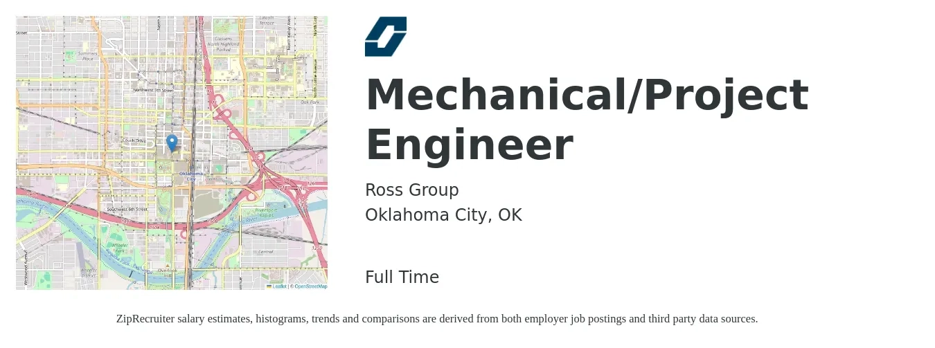 Ross Group job posting for a Mechanical/Project Engineer in Oklahoma City, OK with a salary of $71,500 to $97,500 Yearly with a map of Oklahoma City location.