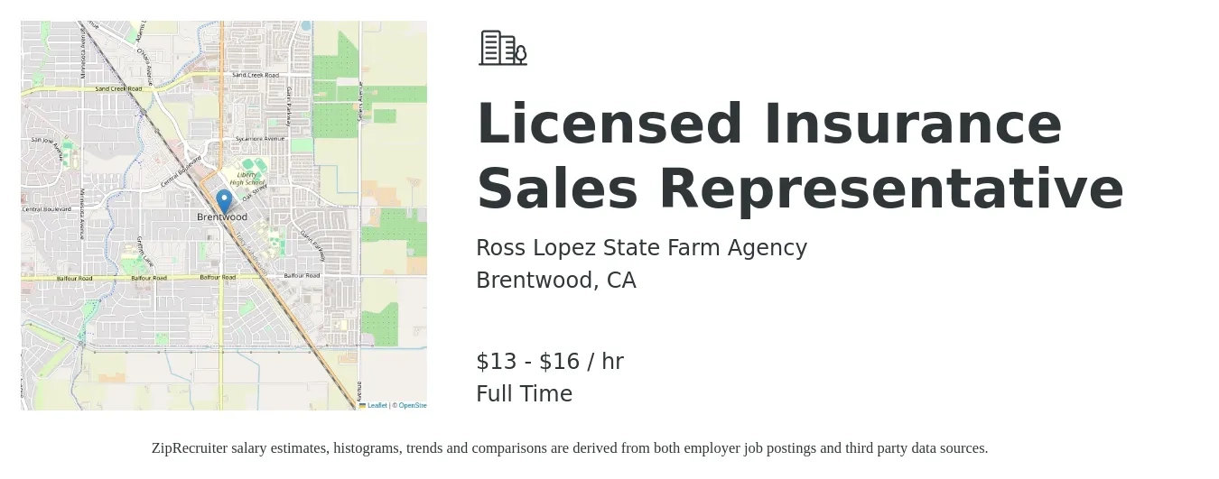 Ross Lopez State Farm Agency job posting for a Licensed Insurance Sales Representative in Brentwood, CA with a salary of $14 to $17 Hourly with a map of Brentwood location.