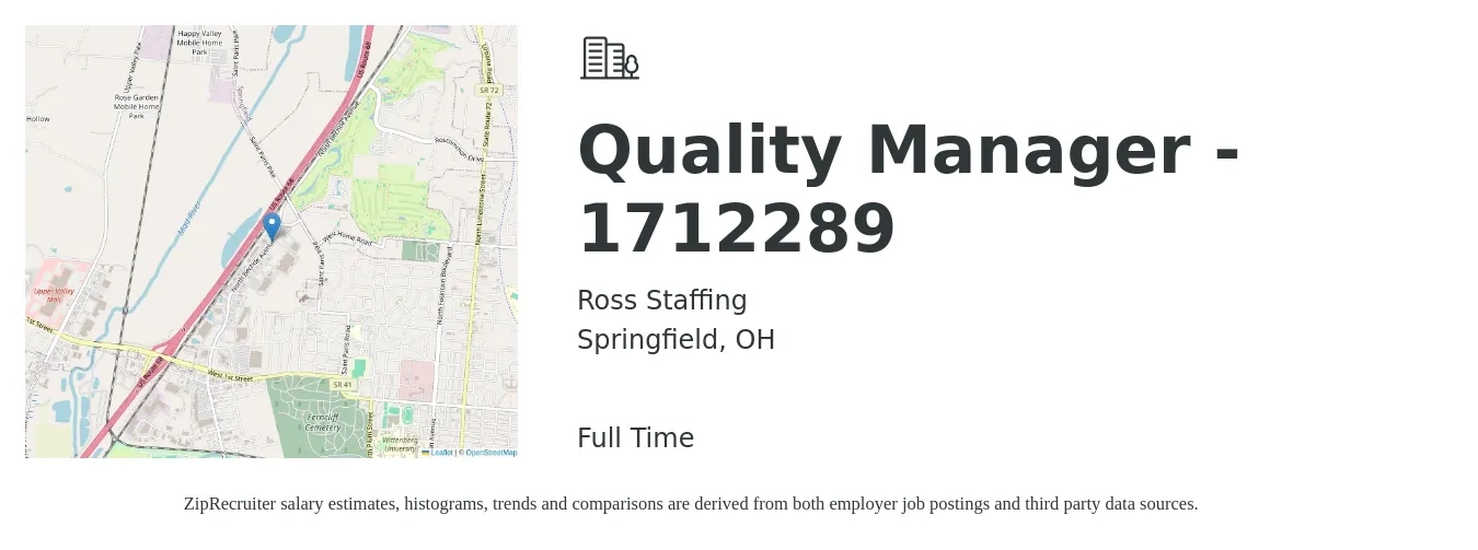 Ross Staffing job posting for a Quality Manager - 1712289 in Springfield, OH with a salary of $32,500 to $100,600 Yearly with a map of Springfield location.