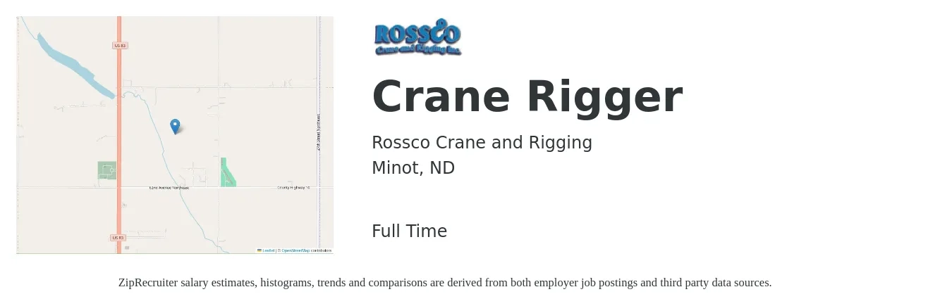 Rossco Crane and Rigging job posting for a Crane Rigger in Minot, ND with a salary of $24 to $33 Hourly with a map of Minot location.