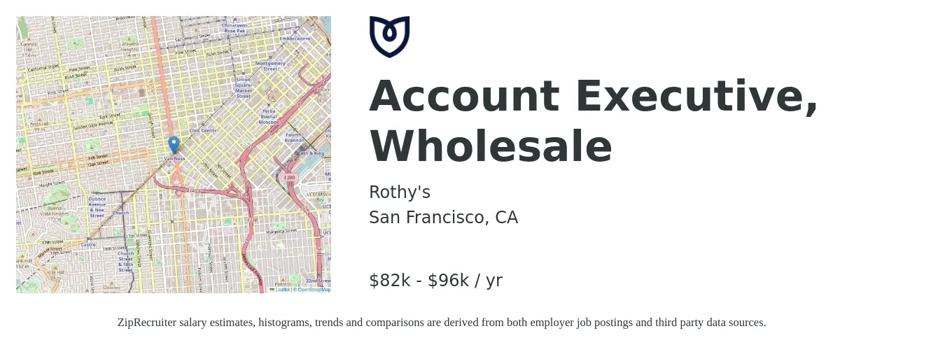 Rothy's job posting for a Account Executive, Wholesale in San Francisco, CA with a salary of $82,000 to $96,000 Yearly with a map of San Francisco location.