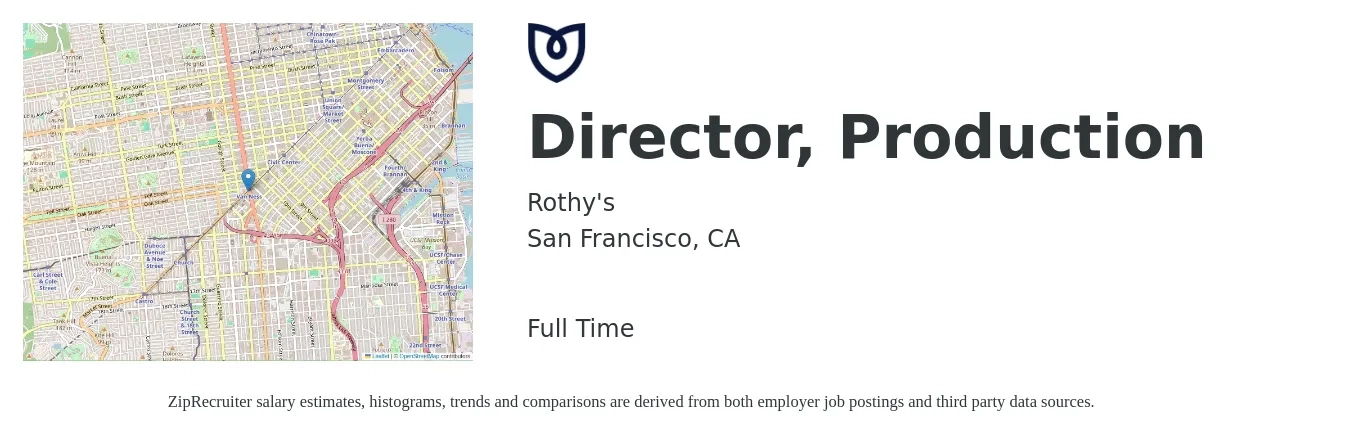 Rothy's job posting for a Director, Production in San Francisco, CA with a salary of $91,900 to $152,600 Yearly with a map of San Francisco location.