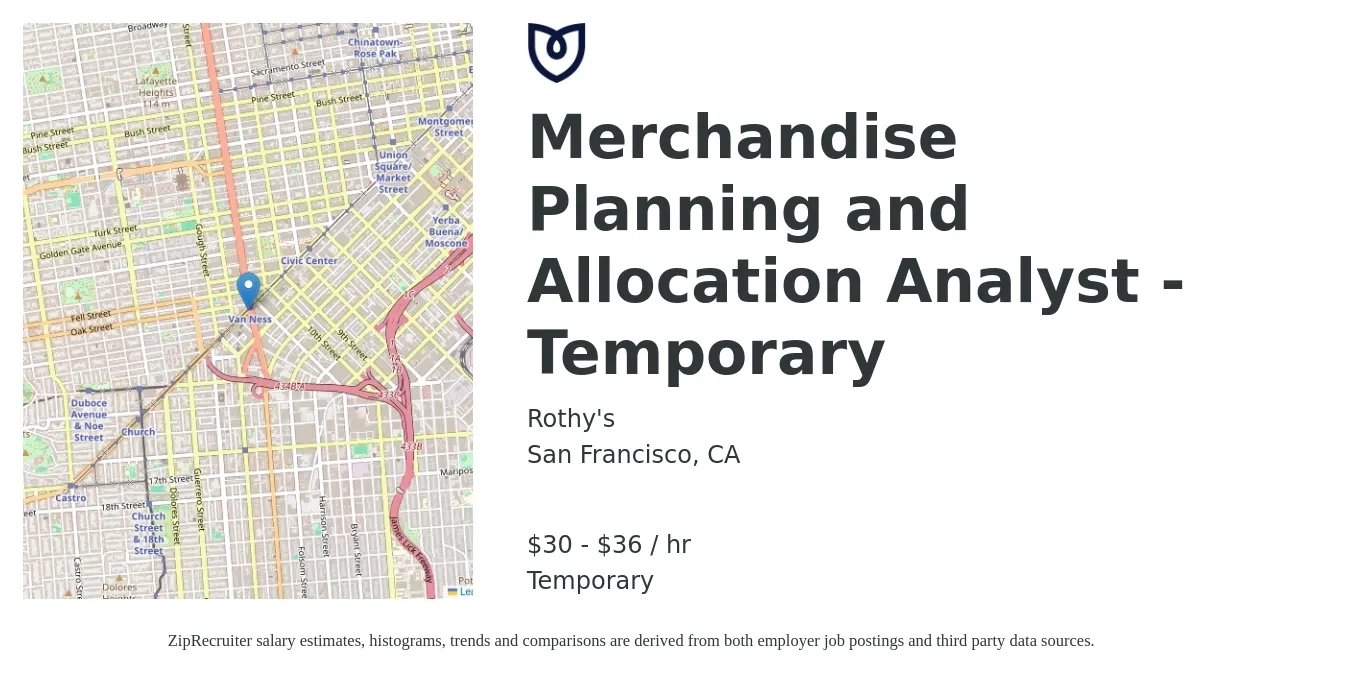 Rothy's job posting for a Merchandise Planning and Allocation Analyst - Temporary in San Francisco, CA with a salary of $32 to $38 Hourly with a map of San Francisco location.