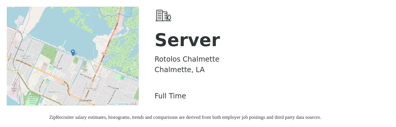 Rotolos Chalmette job posting for a Server in Chalmette, LA with a salary of $10 to $17 Hourly with a map of Chalmette location.