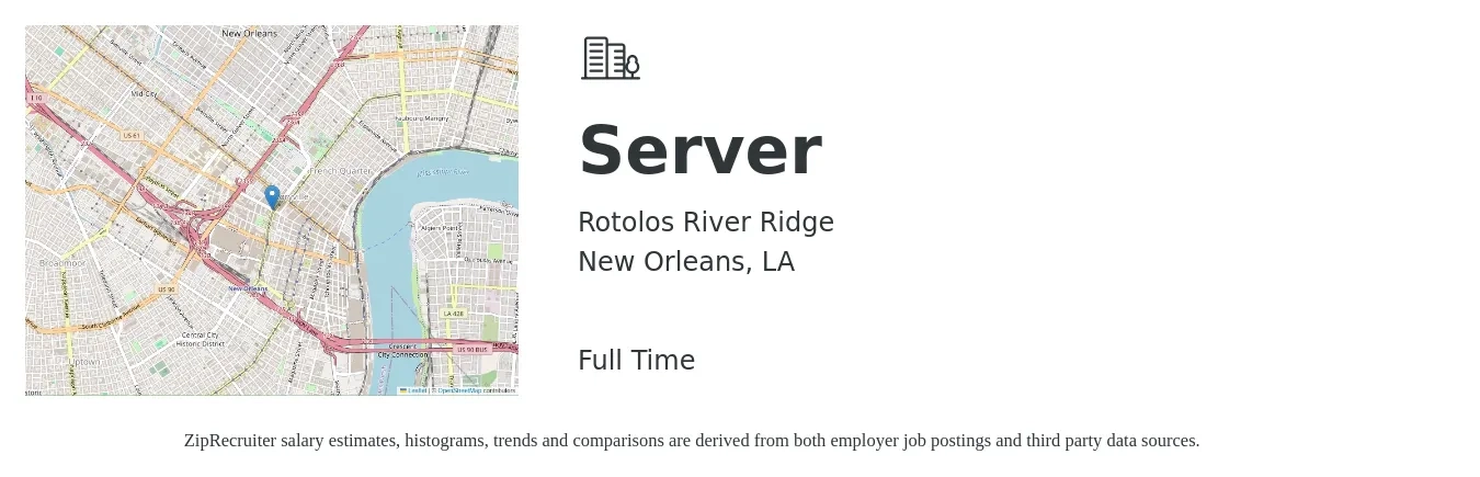Rotolos River Ridge job posting for a Server in New Orleans, LA with a salary of $10 to $16 Hourly with a map of New Orleans location.