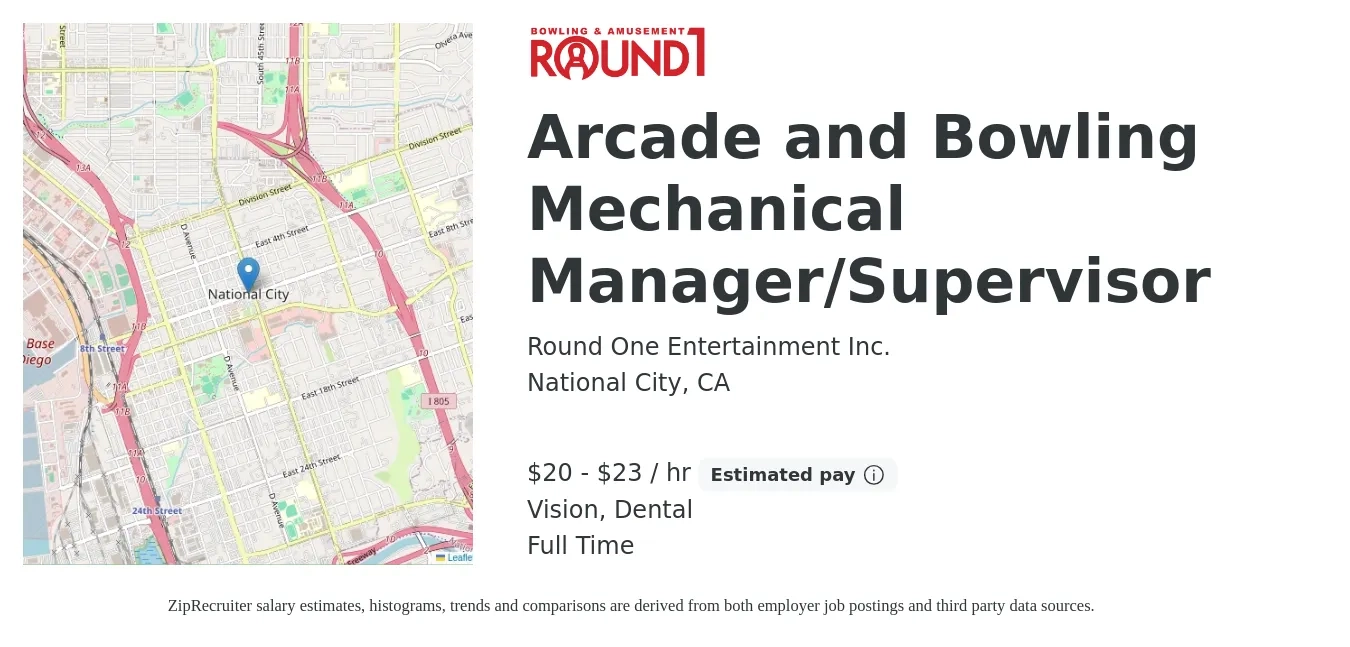Round One Entertainment Inc. job posting for a Arcade and Bowling Mechanical Manager/Supervisor in National City, CA with a salary of $21 to $24 Hourly and benefits including pto, vision, dental, and life_insurance with a map of National City location.