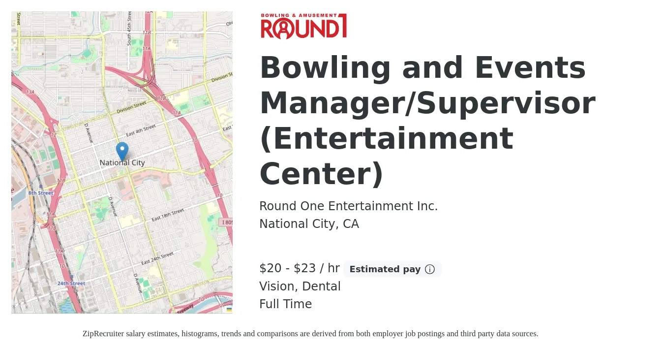 Round One Entertainment Inc. job posting for a Bowling and Events Manager/Supervisor (Entertainment Center) in National City, CA with a salary of $21 to $24 Hourly and benefits including pto, vision, dental, and life_insurance with a map of National City location.