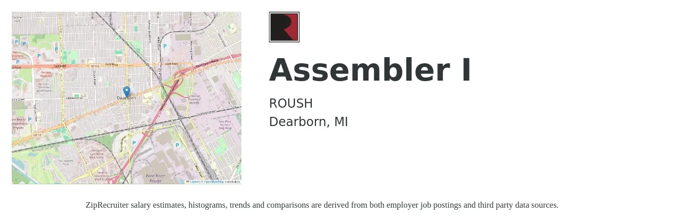 ROUSH job posting for a Assembler I in Dearborn, MI with a salary of $15 to $18 Hourly with a map of Dearborn location.