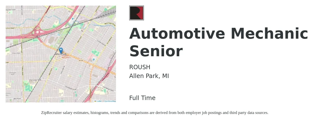 ROUSH job posting for a Automotive Mechanic Senior in Allen Park, MI with a salary of $22 to $34 Hourly with a map of Allen Park location.