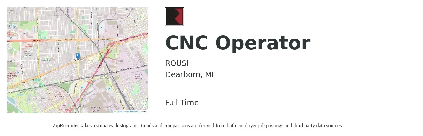 ROUSH job posting for a CNC Operator in Dearborn, MI with a salary of $19 to $26 Hourly with a map of Dearborn location.