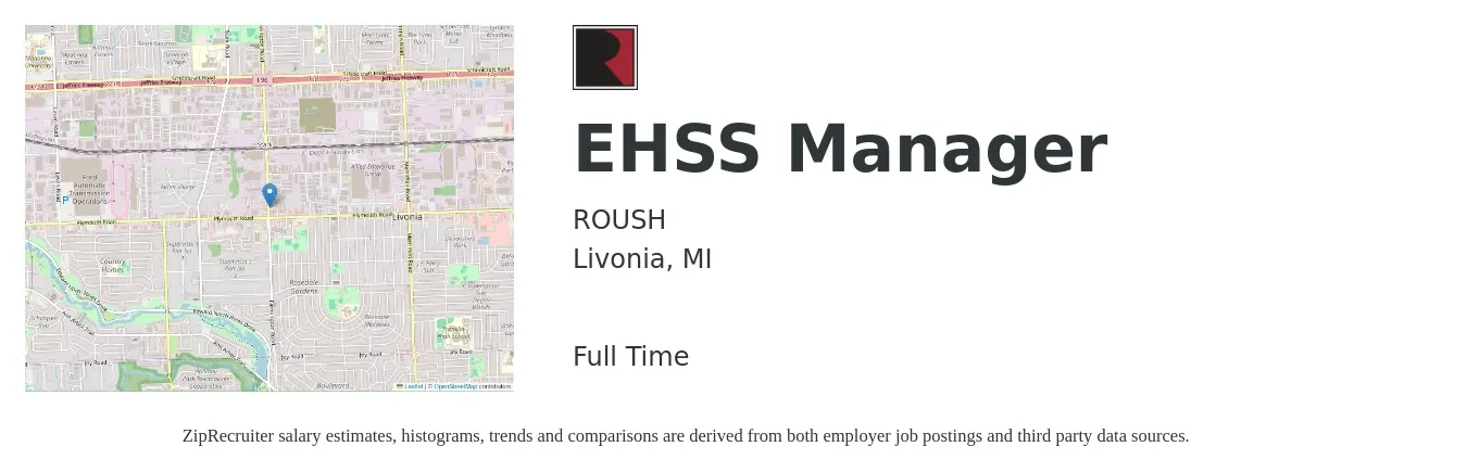 ROUSH job posting for a EHSS Manager in Livonia, MI with a salary of $39,300 to $64,100 Yearly with a map of Livonia location.