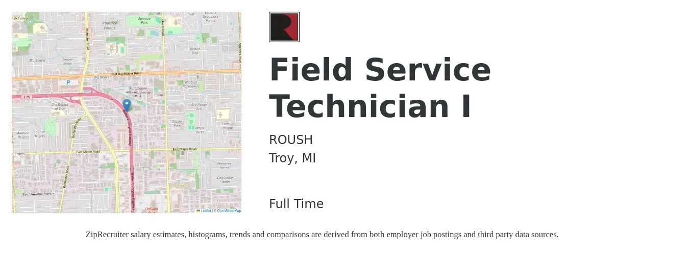 ROUSH job posting for a Field Service Technician I in Troy, MI with a salary of $19 to $28 Hourly with a map of Troy location.