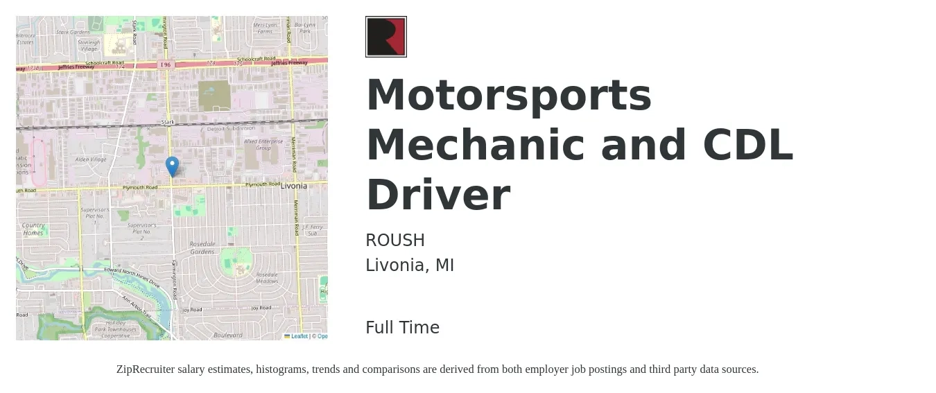 ROUSH job posting for a Motorsports Mechanic and CDL Driver in Livonia, MI with a salary of $20 to $31 Hourly with a map of Livonia location.