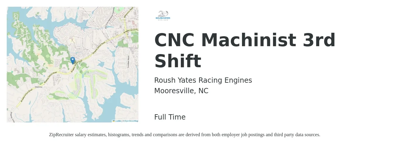 Roush Yates Racing Engines job posting for a CNC Machinist 3rd Shift in Mooresville, NC with a salary of $18 to $25 Hourly with a map of Mooresville location.
