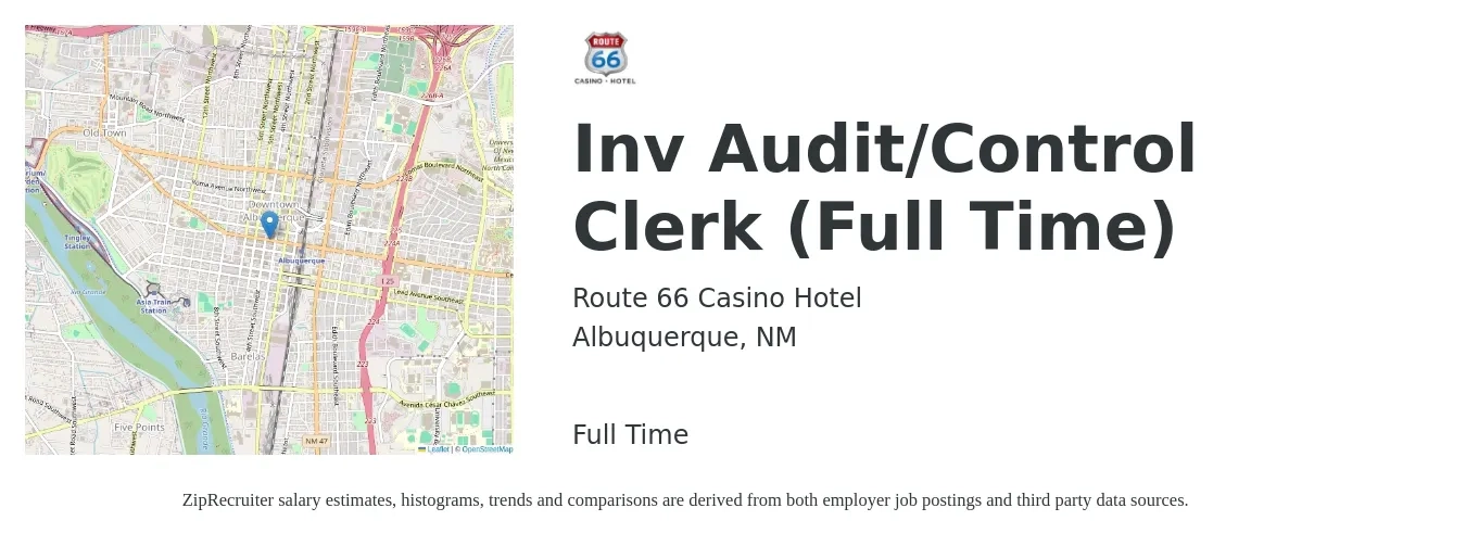 Route 66 Casino Hotel job posting for a Inv Audit/Control Clerk (Full Time) in Albuquerque, NM with a salary of $18 to $24 Hourly with a map of Albuquerque location.
