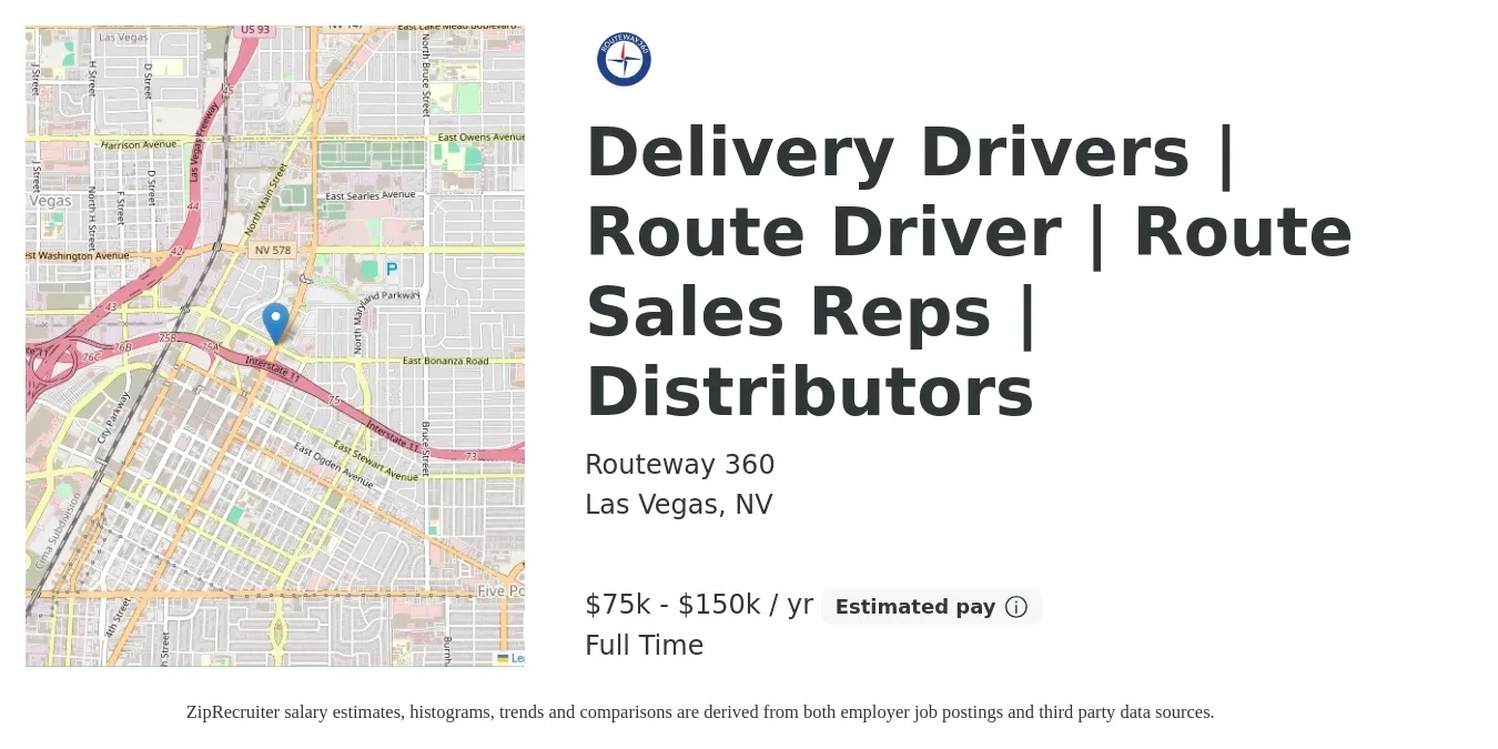 Routeway 360 job posting for a Delivery Drivers | Route Driver | Route Sales Reps | Distributors in Las Vegas, NV with a salary of $75,000 to $150,000 Yearly with a map of Las Vegas location.