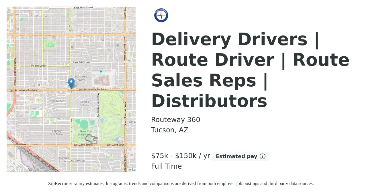Routeway 360 job posting for a Delivery Drivers | Route Driver | Route Sales Reps | Distributors in Tucson, AZ with a salary of $75,000 to $150,000 Yearly with a map of Tucson location.