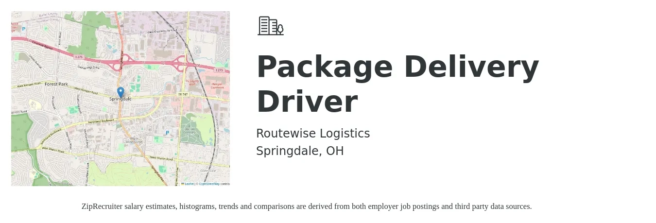 Routewise Logistics job posting for a Package Delivery Driver in Springdale, OH with a salary of $160 Daily with a map of Springdale location.
