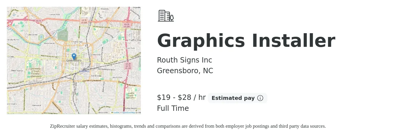 Routh Signs Inc job posting for a Graphics Installer in Greensboro, NC with a salary of $20 to $30 Hourly and benefits including pto with a map of Greensboro location.