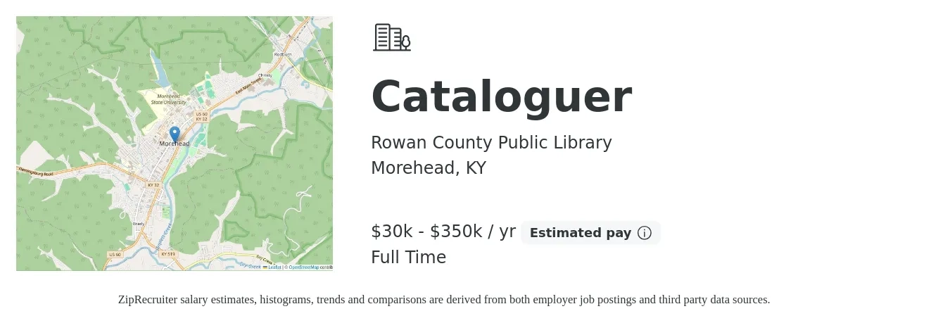 Rowan County Public Library job posting for a Cataloguer in Morehead, KY with a salary of $30,000 to $350,000 Yearly with a map of Morehead location.