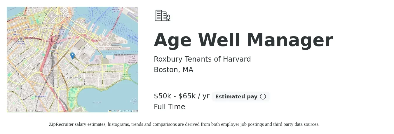 Roxbury Tenants of Harvard job posting for a Age Well Manager in Boston, MA with a salary of $50,000 to $65,000 Yearly with a map of Boston location.