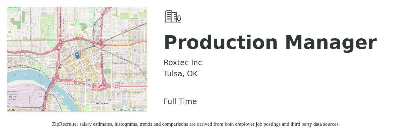 Roxtec Inc job posting for a Production Manager in Tulsa, OK with a salary of $50,000 to $71,900 Yearly with a map of Tulsa location.