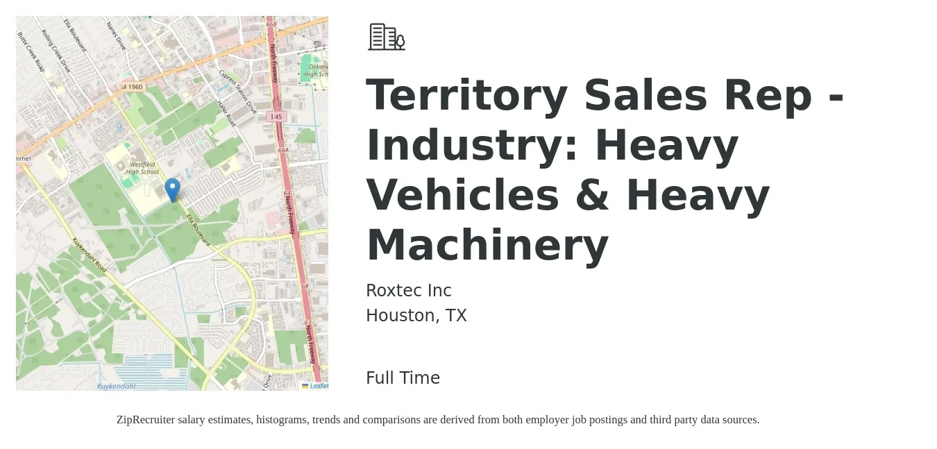 Roxtec Inc job posting for a Territory Sales Rep -Industry: Heavy Vehicles & Heavy Machinery in Houston, TX with a salary of $47,700 to $79,300 Yearly with a map of Houston location.