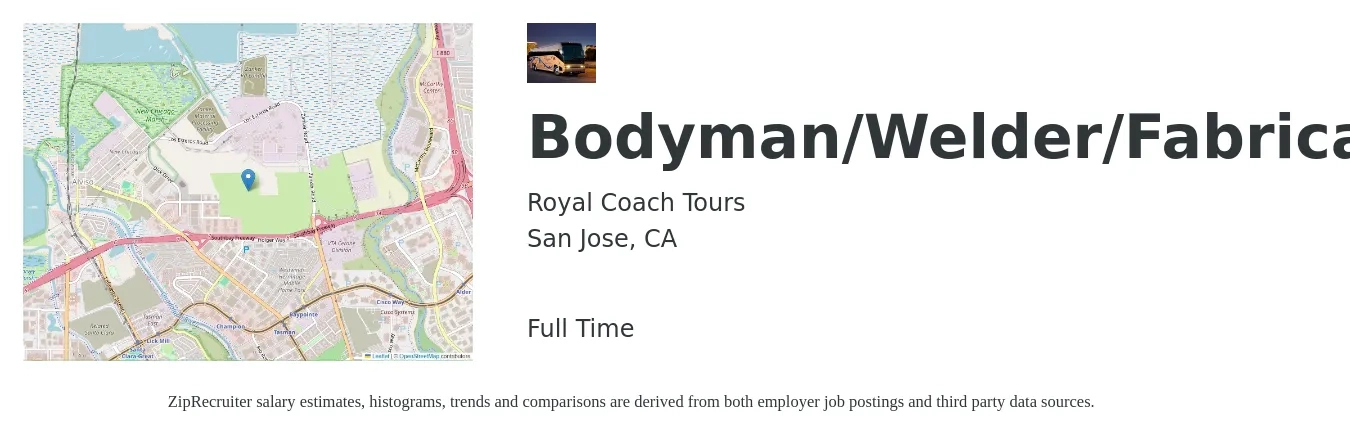 Royal Coach Tours job posting for a Bodyman/Welder/Fabricator in San Jose, CA with a salary of $40 to $50 Hourly with a map of San Jose location.